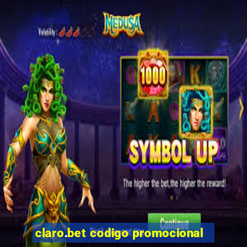 claro.bet codigo promocional